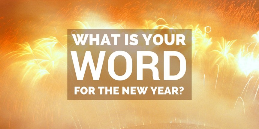 Image result for A WORD FOR THE NEW YEAR