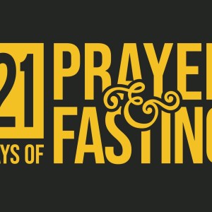 ANNUAL 21 DAY&nbsp;FAST: